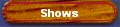  Shows 